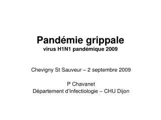 Pandémie grippale virus H1N1 pandémique 2009