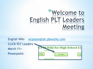 Welcome to English PLT Leaders Meeting