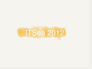 ITSea 2012