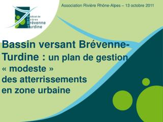 Association Rivière Rhône-Alpes – 13 octobre 2011