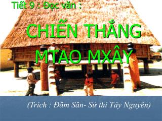 Tiết 9 : Đọc văn :