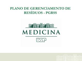 PLANO DE GERENCIAMENTO DE RESÍDUOS - PGRSS