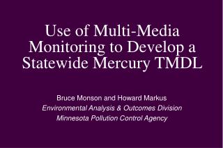 Use of Multi-Media Monitoring to Develop a Statewide Mercury TMDL
