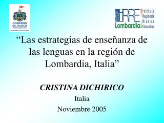 “Las estrategias de enseñanza de las lenguas en la región de Lombardia, Italia”