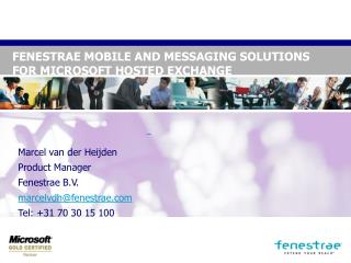 FENESTRAE MOBILE AND MESSAGING SOLUTIONS FOR MICROSOFT HOSTED EXCHANGE