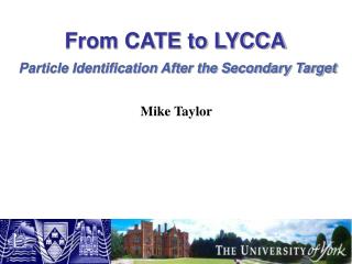 From CATE to LYCCA