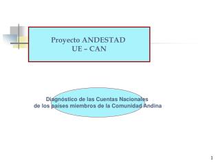 Diagnóstico de las Cuentas Nacionales de los países miembros de la Comunidad Andina
