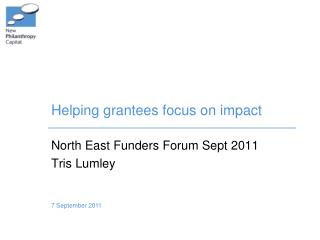 Helping grantees focus on impact