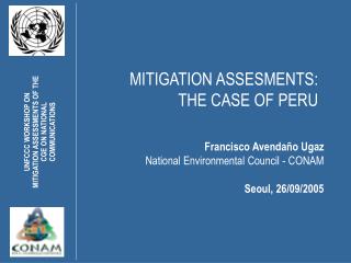 MITIGATION ASSESMENTS: THE CASE OF PERU