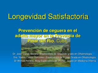 Longevidad Satisfactoria