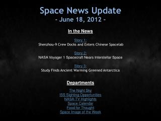 Space News Update - June 18, 2012 -
