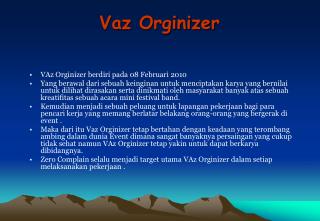 Vaz Orginizer