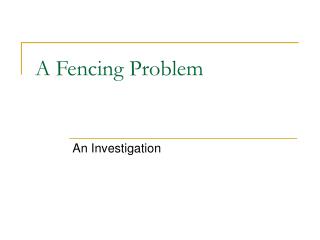 A Fencing Problem