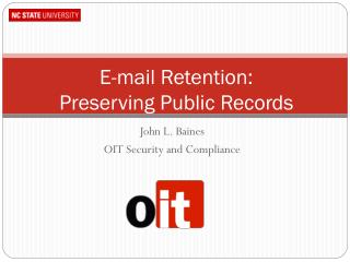 E-mail Retention: Preserving Public Records