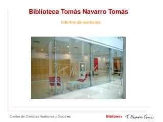 Biblioteca Tomás Navarro Tomás