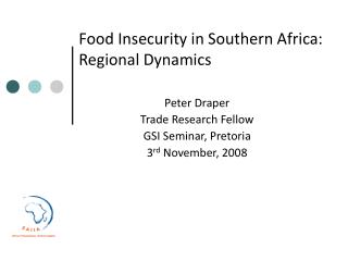 Food Insecurity in Southern Africa: Regional Dynamics