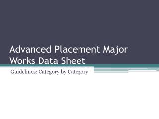 Advanced Placement Major Works Data Sheet