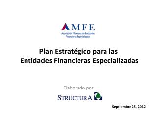 Plan Estratégico para las Entidades Financieras Especializadas