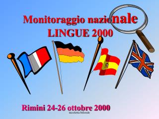 Monitoraggio nazio nale LINGUE 2000