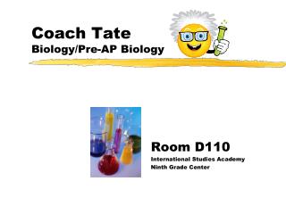 Coach Tate Biology/Pre-AP Biology
