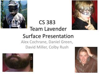 Team Lavender Surface Presentation