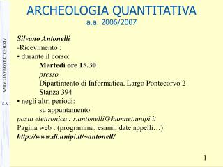 ARCHEOLOGIA QUANTITATIVA a.a. 2006/2007