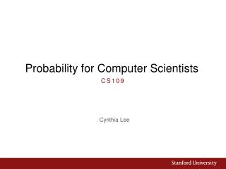 Probability for Computer Scientists