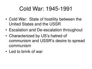 Cold War: 1945-1991