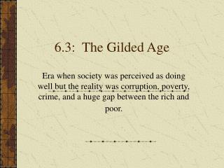 6.3: The Gilded Age