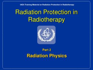 Radiation Protection in Radiotherapy