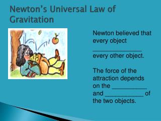 Newton’s Universal Law of Gravitation