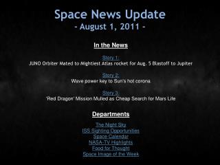 Space News Update - August 1, 2011 -