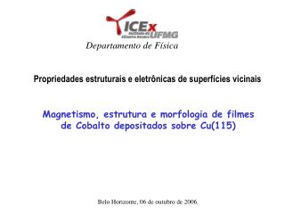 Magnetismo, estrutura e morfologia de filmes de Cobalto depositados sobre Cu(115)