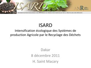 ISARD Intensification écologique des Systèmes de production Agricole par le Recyclage des Déchets