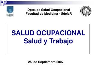 SALUD OCUPACIONAL Salud y Trabajo