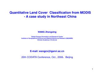 Quantitative Land Cover Classification from MODIS - A case study in Northeast China