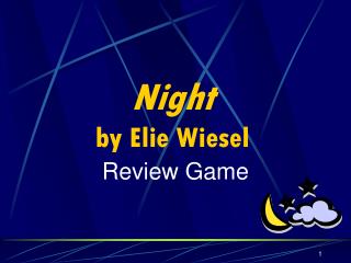 Night by Elie Wiesel