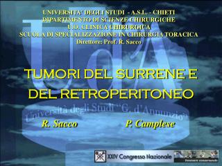 UNIVERSITA' DEGLI STUDI - A.S.L. - CHIETI DIPARTIMENTO DI SCIENZE CHIRURGICHE