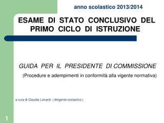 ESAME DI STATO CONCLUSIVO DEL PRIMO CICLO DI ISTRUZIONE