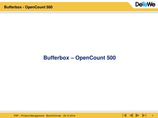 Bufferbox – OpenCount 500