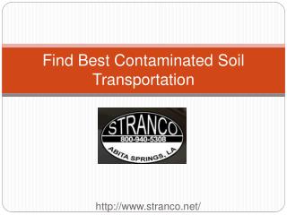 Find Best Contaminated Soil Transportation