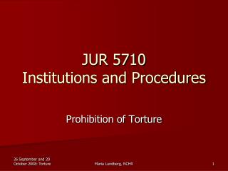 JUR 5710 Institutions and Procedures