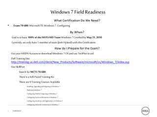 Windows 7 Field Readiness