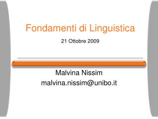 Fondamenti di Linguistica 21 Ottobre 2009