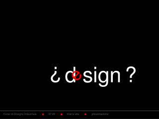 d sign
