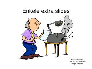 Enkele extra slides