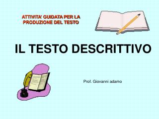 IL TESTO DESCRITTIVO