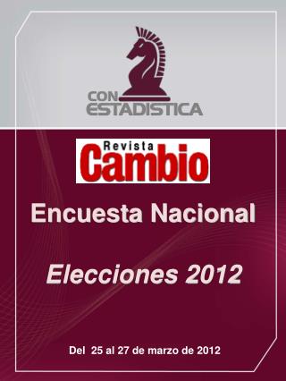 Encuesta Nacional Elecciones 2012