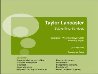 Taylor Lancaster Babysitting Services