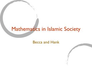 Mathematics in Islamic Society